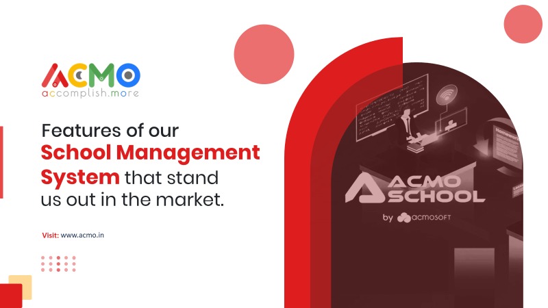 Features of our school management system that stand us out in the market