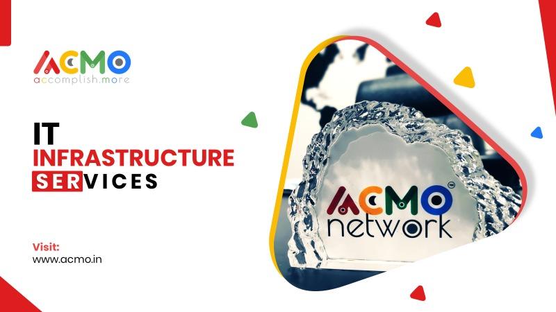 IT Infrastructure Services - Acmo Network