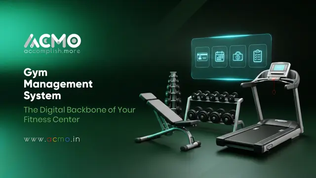 Gym Management System: The Digital Backbone of Your Fitness Center
