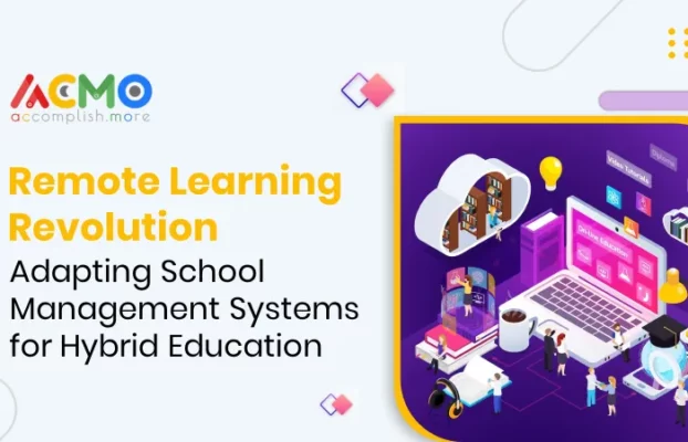 Remote Learning Revolution: Adapting School Management Systems for Hybrid Education