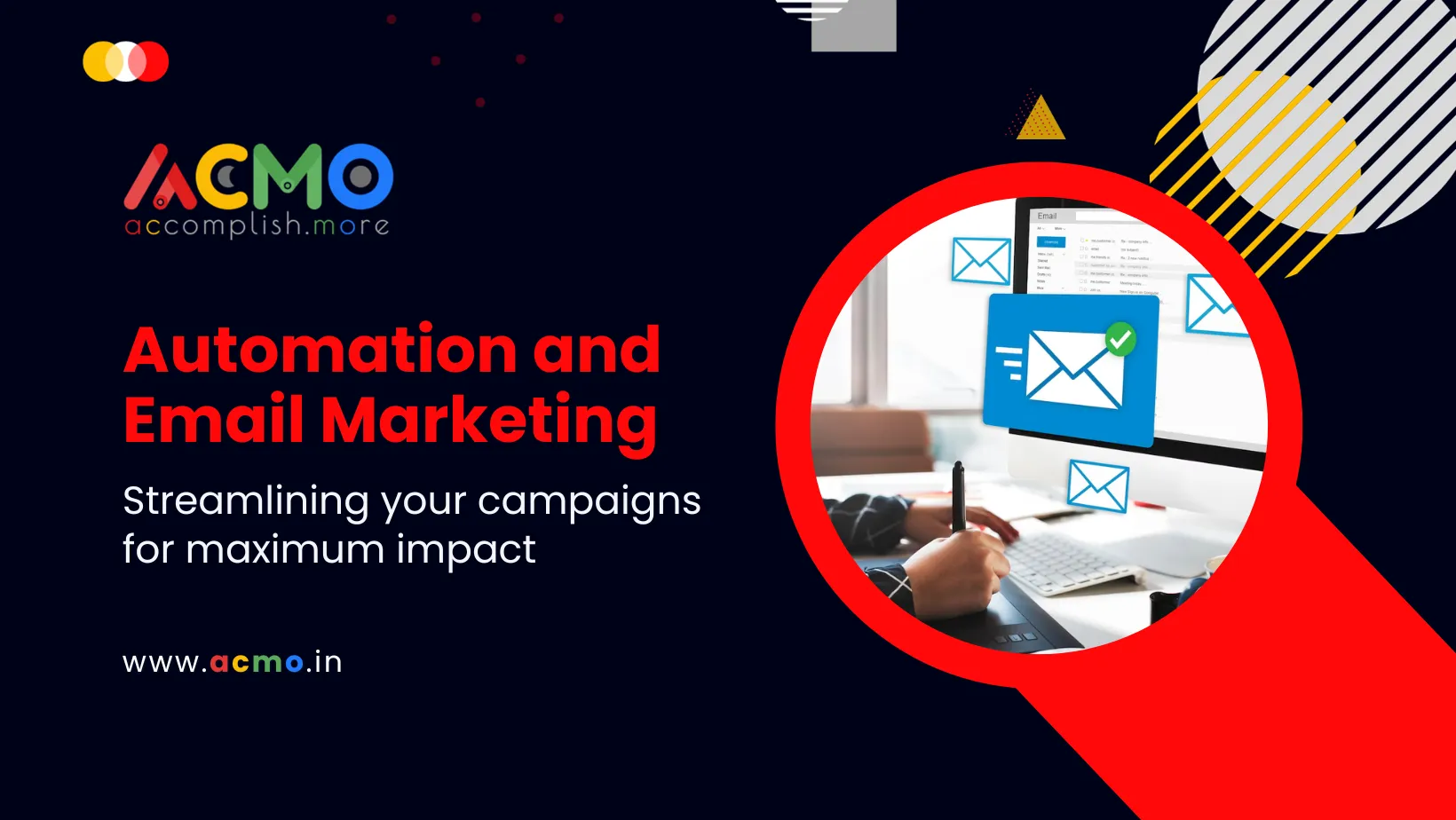 Automation and Email Marketing: Streamlining your campaigns for maximum impact