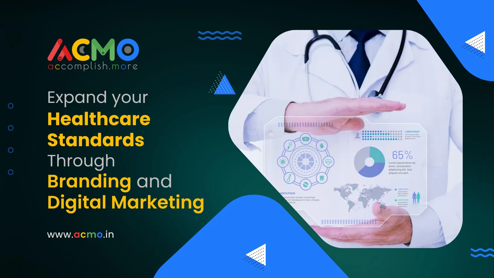 Expand your Healthcare Standards through Branding and Digital Marketing