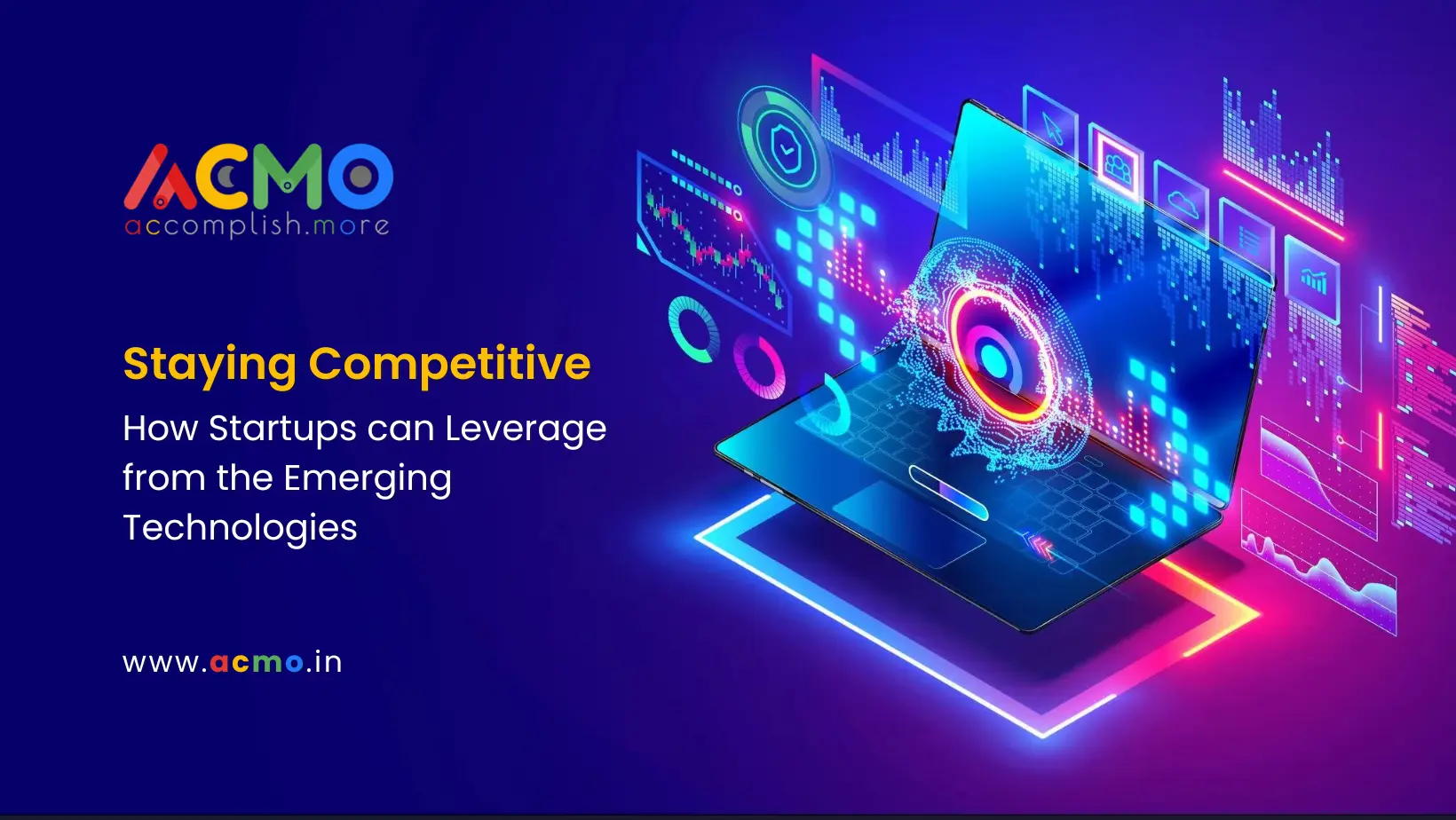 Staying Competitive: How Startups Can Leverage from the Emerging Technologies