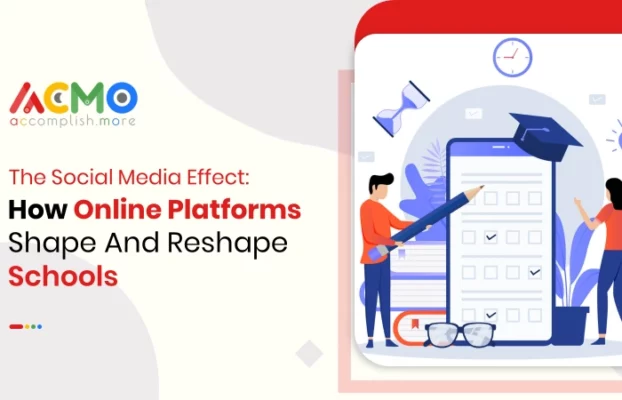 The Social Media Effect: How Online Platforms Shape And Reshape Schools