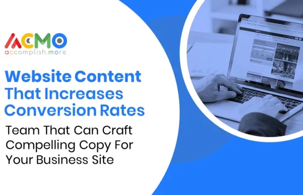 Website Content that Increases Conversion Rates: Team that can Craft Compelling Copy for your Business Site