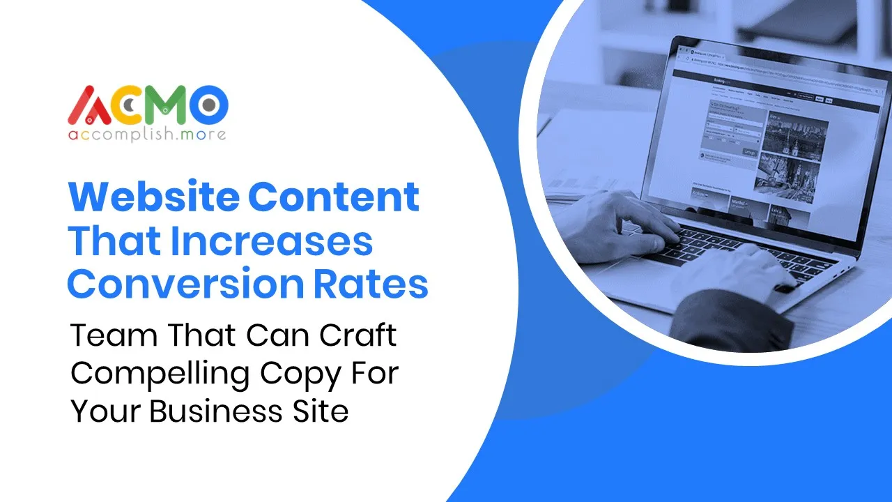 Website Content that Increases Conversion Rates: Team that can Craft Compelling Copy for your Business Site